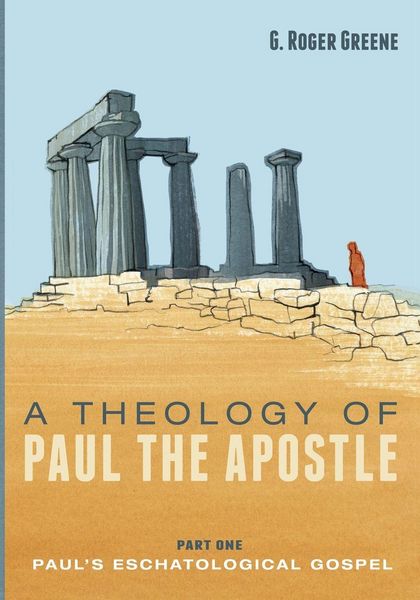 Produktbild: A Theology of Paul the Apostle, Part One