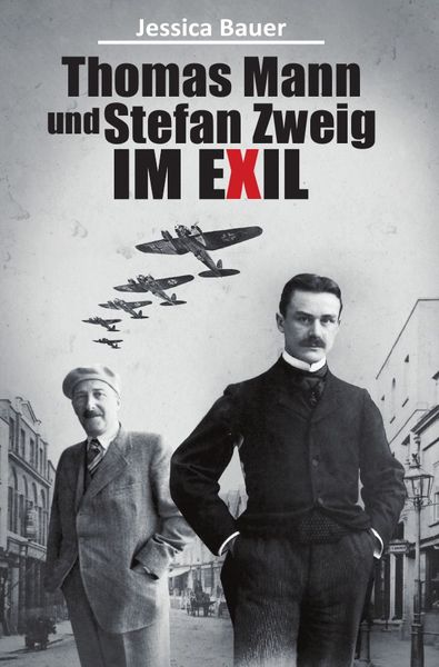 Produktbild: Thomas Mann und Stefan Zweig im Exil