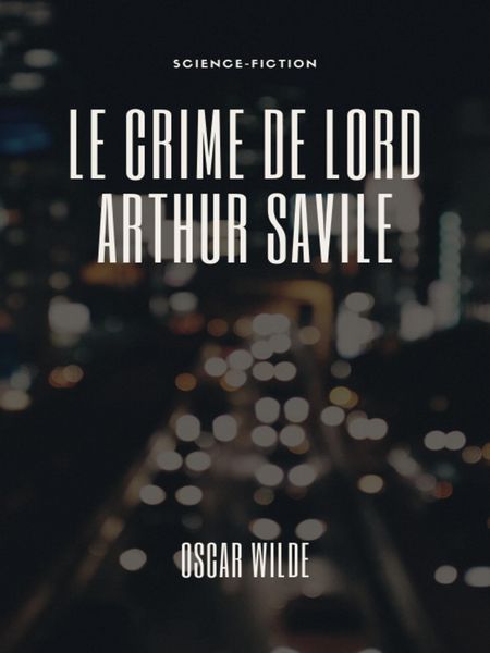 Produktbild: Le Crime de Lord Arthur Savile