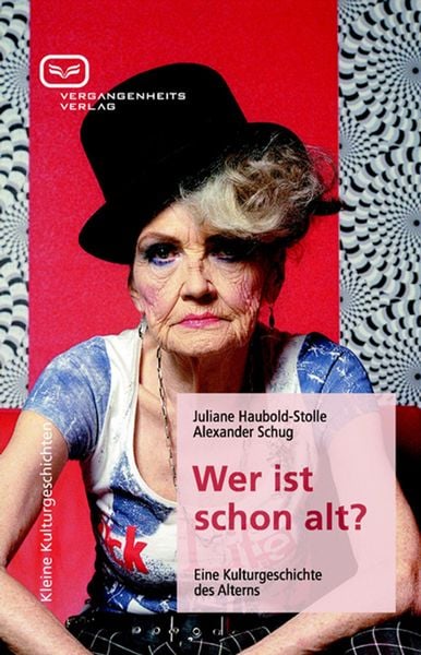 Produktbild: Wer ist schon alt?