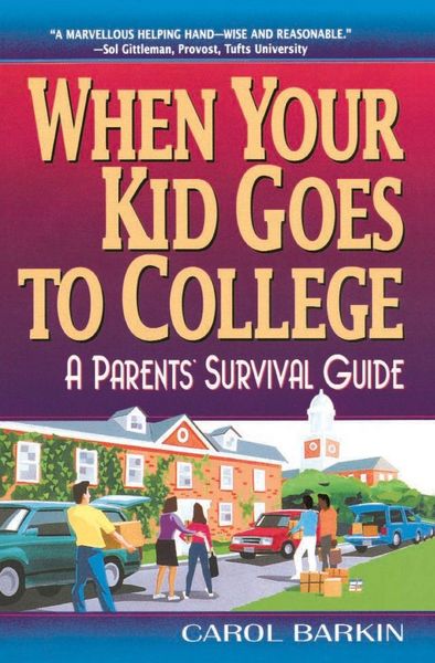 Produktbild: When Your Kid Goes to College