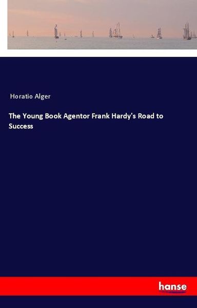 Produktbild: The Young Book Agentor Frank Hardy's Road to Success