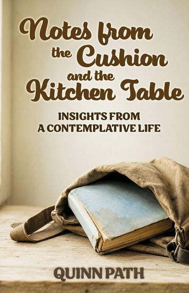 Produktbild: Notes from the Cushion and the Kitchen Table