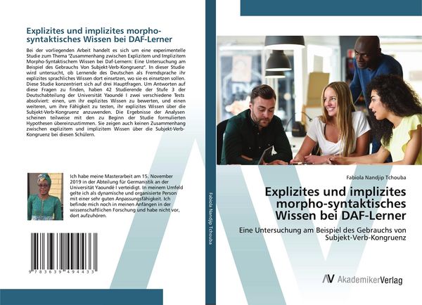 Explizites und implizites morpho-syntaktisches Wissen bei DAF-Lerner, Taschenbuch von Fabiola Nandjip Tchouba, AV Akademikerverlag, 9783639494433