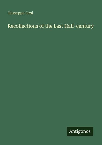 Produktbild: Recollections of the Last Half-century