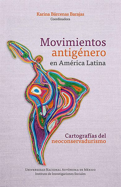 Produktbild: Movimientos antig&eacute;nero en Am&eacute;rica Latina: cartograf&iacute;as del neoconservadurismo