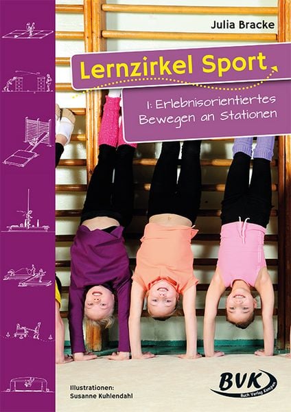 Produktbild: Lernzirkel Sport I: Erlebnisorientiertes Bewegen an Stationen