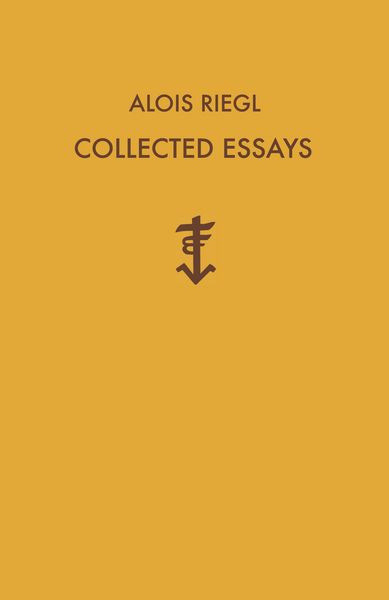 Produktbild: Alois Riegl Collected Essays