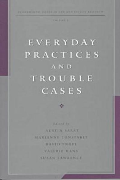 Produktbild: Everyday Practices and Trouble Cases: Fundamental Issues in Law and Society Research: Volume 2