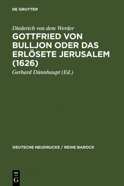 Produktbild: Gottfried von Bulljon oder Das erl&ouml;sete Jerusalem (1626)