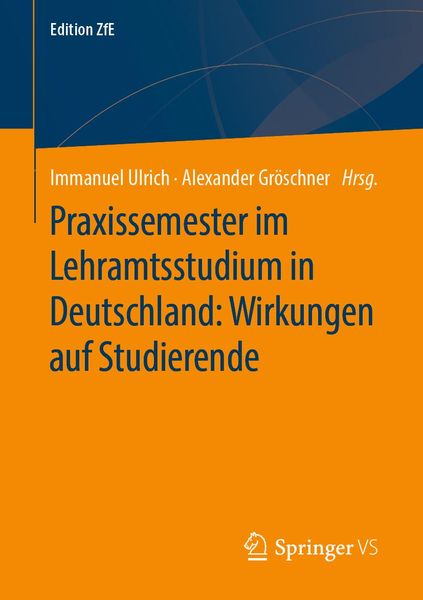 Produktbild: Praxissemester im Lehramtsstudium in Deutschland: Wirkungen auf Studierende