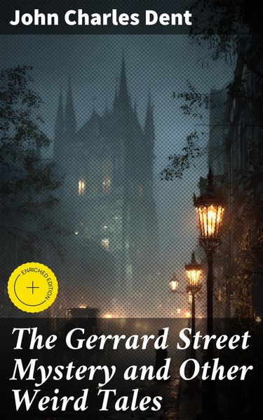 Produktbild: The Gerrard Street Mystery and Other Weird Tales