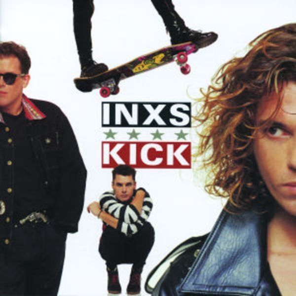 Inxs: Kick (2011 Remastered)
