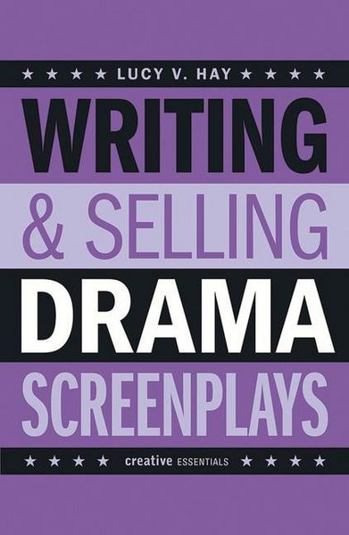 Produktbild: Writing & Selling Drama Screenplays