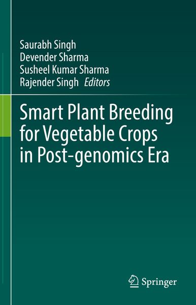 Produktbild: Smart Plant Breeding for Vegetable Crops in Post-genomics Era