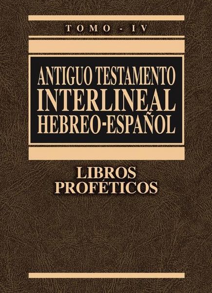 Produktbild: Antiguo Testamento Interlineal Hebreo-Espa&ntilde;ol, Tomo IV