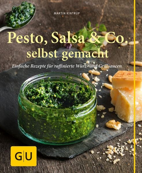 Produktbild: Pesto, Salsa & Co. selbst gemacht