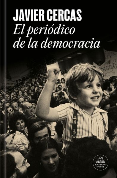 Produktbild: El Peri&oacute;dico de la Democracia / Democracy's Newspaper