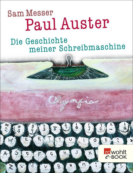 Produktbild: Die Geschichte meiner Schreibmaschine