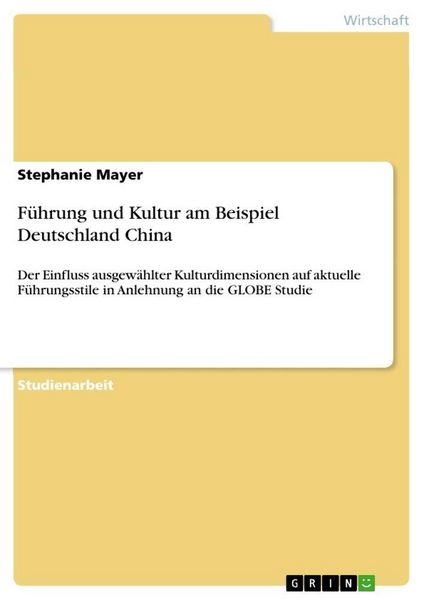 Produktbild: F&uuml;hrung und Kultur am Beispiel Deutschland China