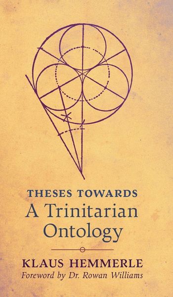 Produktbild: Theses Towards A Trinitarian Ontology