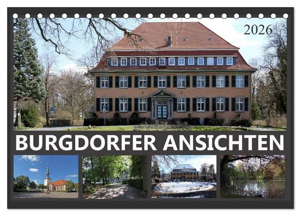 Produktbild: BURGDORFER ANSICHTEN (Tischkalender 2026 DIN A5 quer), CALVENDO Monatskalender