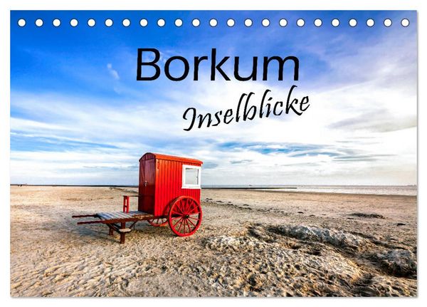 Produktbild: Borkum - Inselblicke (Tischkalender 2026 DIN A5 quer), CALVENDO Monatskalender