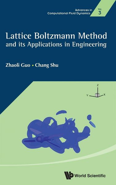 Produktbild: Lattice Boltzmann Method and Its Applications in Engineering