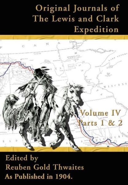 Produktbild: Original Journals of the Lewis and Clark Expeditions: 1804-1806, Parts 1 & 2