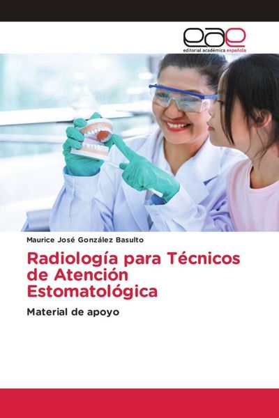 Produktbild: Radiolog&iacute;a para T&eacute;cnicos de Atenci&oacute;n Estomatol&oacute;gica