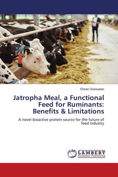 Produktbild: Jatropha Meal, a Functional Feed for Ruminants: Benefits & Limitations