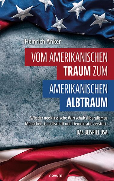 Produktbild: Vom amerikanischen Traum zum amerikanischen Albtraum