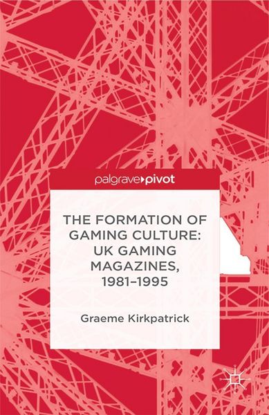 Produktbild: The Formation of Gaming Culture