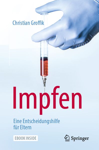 Produktbild: Impfen. Eine Entscheidungshilfe f&uuml;r Eltern