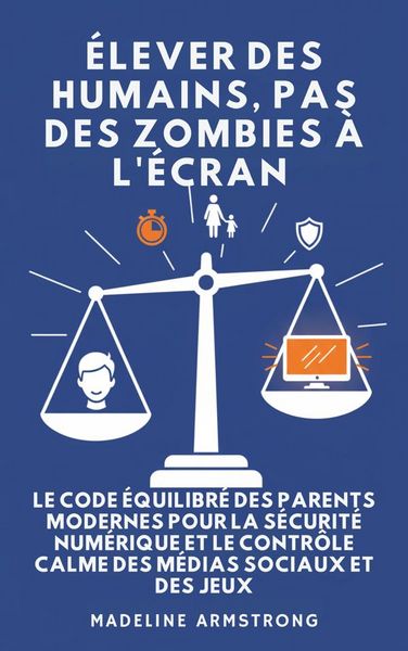 Produktbild: &Eacute;lever Des Humains, Pas Des Zombies &agrave; l'&Eacute;cran
