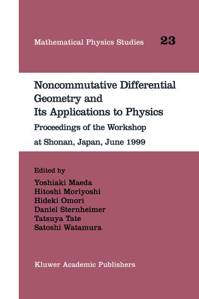 Produktbild: Noncommutative Differential Geometry and Its Applications to Physics