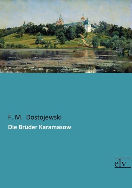 Produktbild: Die Br&uuml;der Karamasow