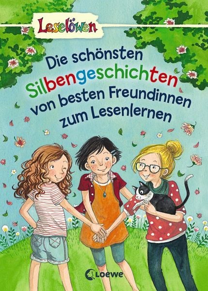 Leselöwen - Das Original - Die schönsten Silbengeschichten von besten Freundinnen zum Lesenlernen, Gebundene Ausgabe von , Loewe, 978-3-7855-8536-8