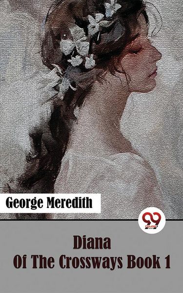 Produktbild: Diana Of The Crossways Book 1