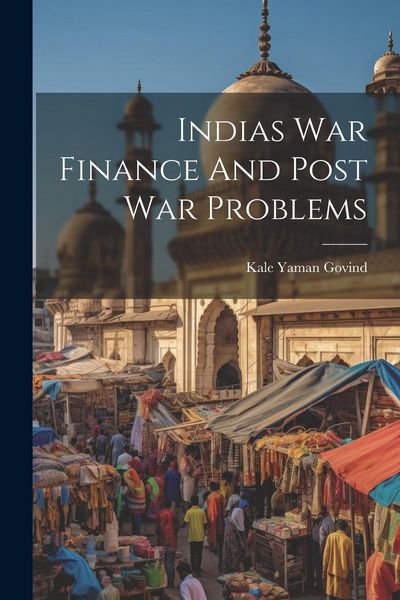 Produktbild: Indias War Finance And Post War Problems