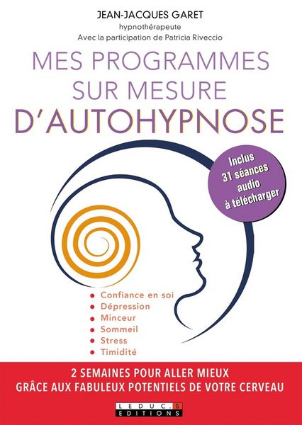 Produktbild: Mes programmes sur mesure d'autohypnose