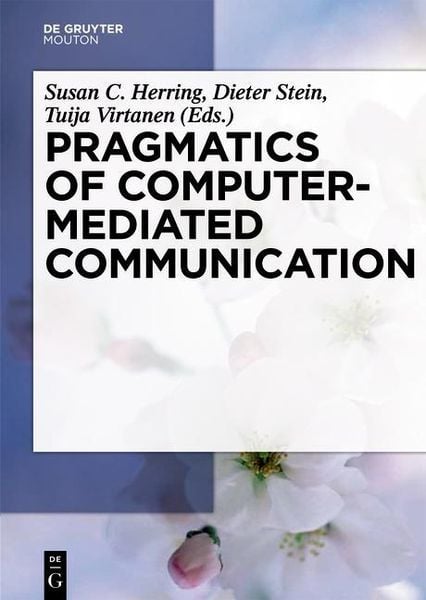 Produktbild: Pragmatics of Computer-Mediated Communication
