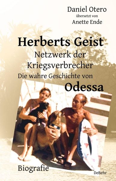 Produktbild: Herberts Geist - Netzwerk der Kriegsverbrecher - Die wahre Geschichte von Odessa - Biografie