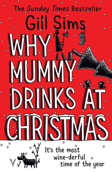Produktbild: Why Mummy Drinks at Christmas