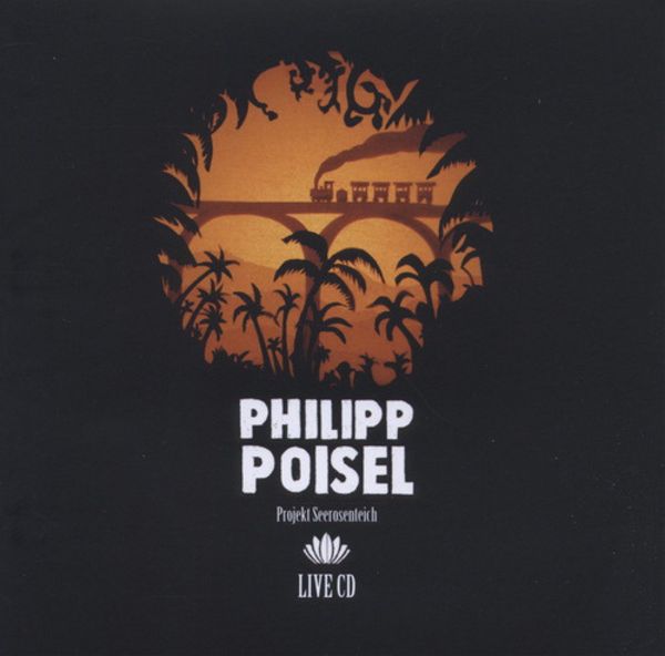 Projekt Seerosenteich (Live) (Ltd Premium Edition) - Philipp Poisel, CD