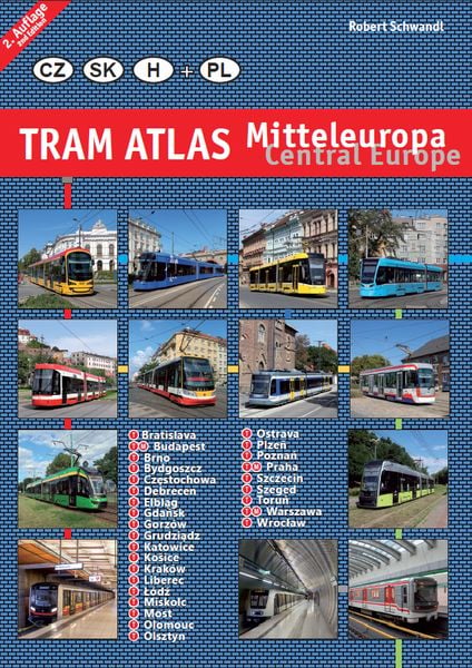 Tram Atlas Mitteleuropa/Central Europe, Taschenbuch von Robert Schwandl, Schwandl, Robert, 978-3-936573-76-3