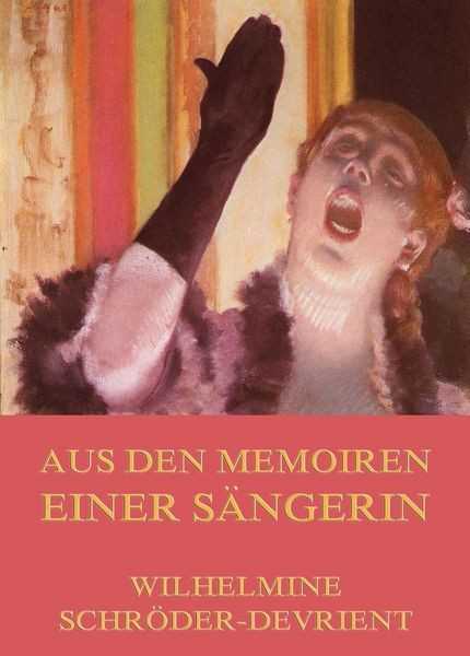 Produktbild: Aus den Memoiren einer S&auml;ngerin