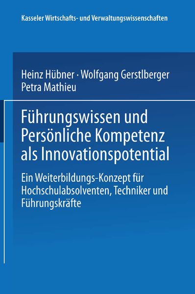 Produktbild: F&uuml;hrungswissen und Pers&ouml;nliche Kompetenz als Innovationspotential