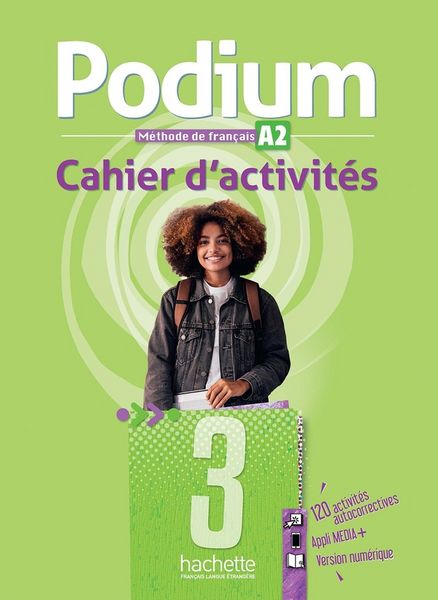 Produktbild: Podium 3: m&eacute;thode de fran&ccedil;ais, A2