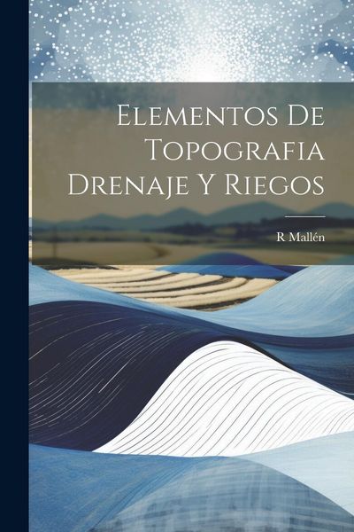 Produktbild: Elementos De Topografia Drenaje Y Riegos